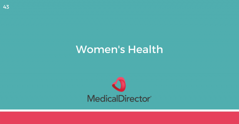 43 – Women’s Health using MedicalDirector Clinical Software – Train IT ...